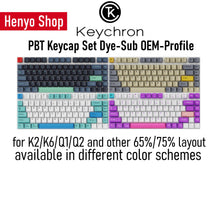 Load image into Gallery viewer, Keychron PBT Keycap Set Dye-Sub OEM-profile for Q1/Q2/K2/K6 75% 65% layout